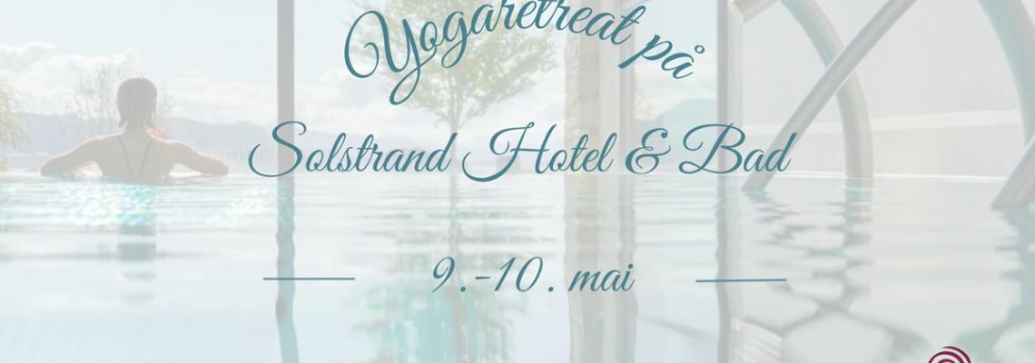 Yogaretreat på Solstrand Hotel & Bad med spa og fjordutsikt