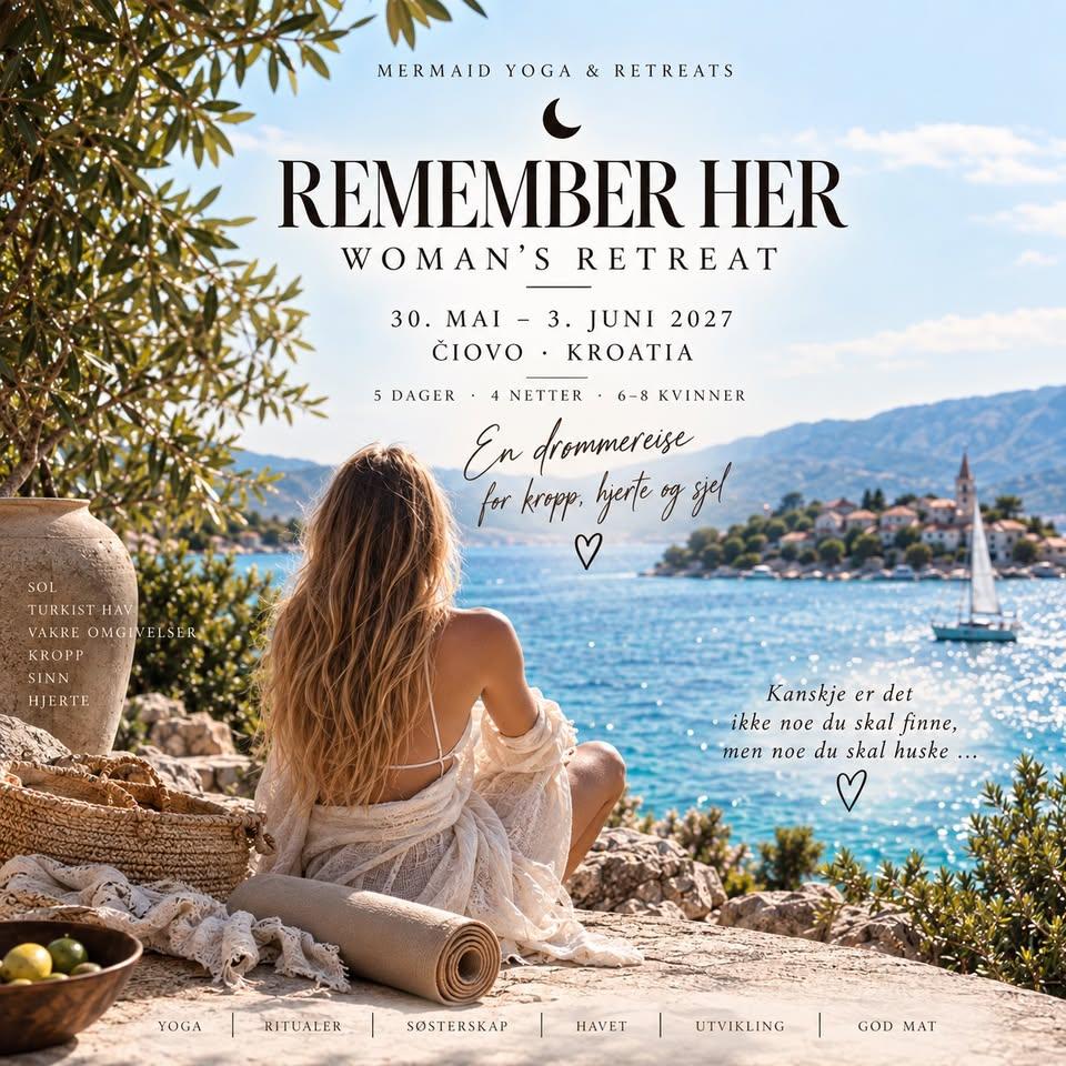 Remember Her – yogaretreat for kvinner i Kroatia